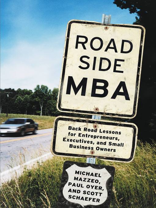 Title details for Roadside MBA by Michael Mazzeo - Available